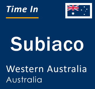 Current local time in Subiaco, Western Australia, Australia