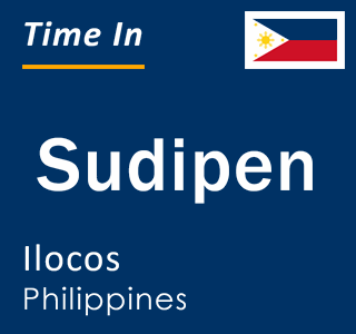 Current local time in Sudipen, Ilocos, Philippines