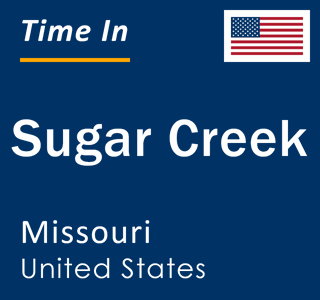 Current local time in Sugar Creek, Missouri, United States