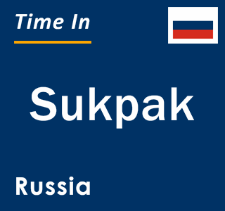 Current local time in Sukpak, Russia