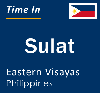 Current local time in Sulat, Eastern Visayas, Philippines
