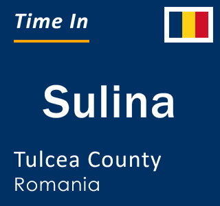 Current local time in Sulina, Tulcea County, Romania