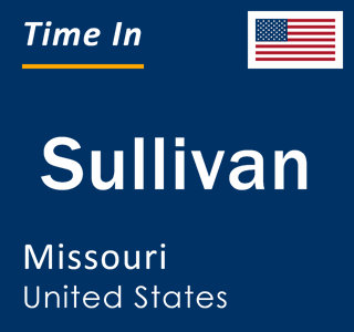 Current local time in Sullivan, Missouri, United States