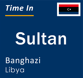 Current local time in Sultan, Banghazi, Libya