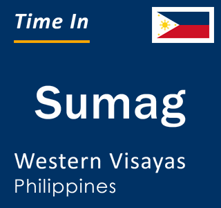 Current local time in Sumag, Western Visayas, Philippines