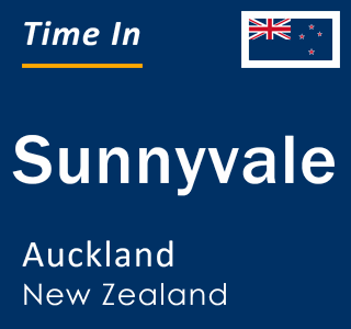 Current local time in Sunnyvale, Auckland, New Zealand