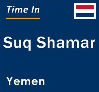 Current local time in Suq Shamar, Yemen