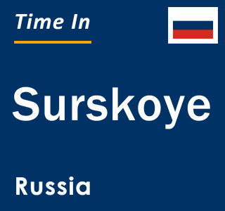 Current local time in Surskoye, Russia