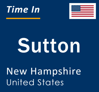 Current local time in Sutton, New Hampshire, United States