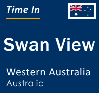 Current local time in Swan View, Western Australia, Australia