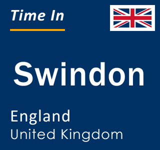 Current local time in Swindon, England, United Kingdom