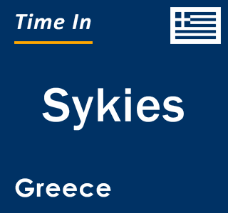 Current local time in Sykies, Greece