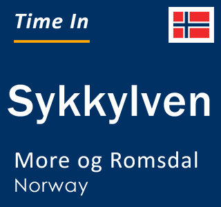 Current local time in Sykkylven, More og Romsdal, Norway