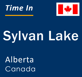Current local time in Sylvan Lake, Alberta, Canada