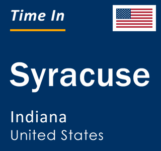 Current local time in Syracuse, Indiana, United States