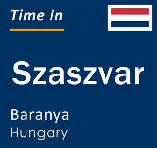 Current local time in Szaszvar, Baranya, Hungary