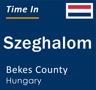 Current time in Szeghalom, Bekes County, Hungary