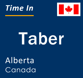 Current local time in Taber, Alberta, Canada