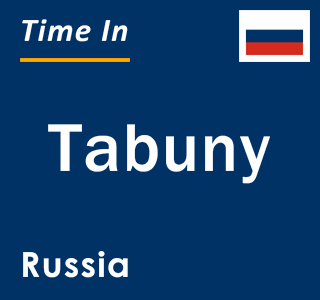 Current local time in Tabuny, Russia