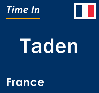 Current local time in Taden, France