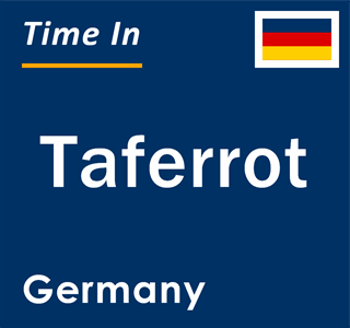 Current local time in Taferrot, Germany