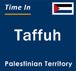 Current local time in Taffuh, Palestinian Territory