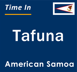 Current time in Tafuna, American Samoa