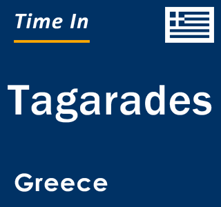 Current local time in Tagarades, Greece