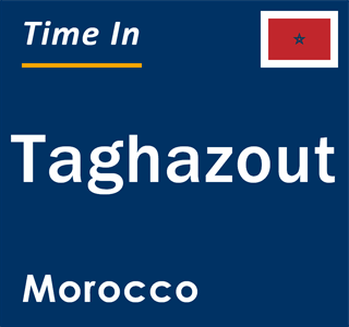 Current local time in Taghazout, Morocco