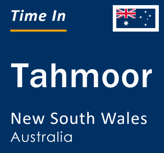Current local time in Tahmoor, New South Wales, Australia