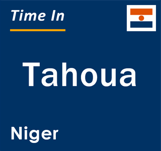 Current local time in Tahoua, Niger