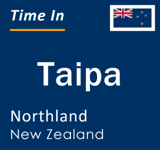 Current local time in Taipa, Northland, New Zealand