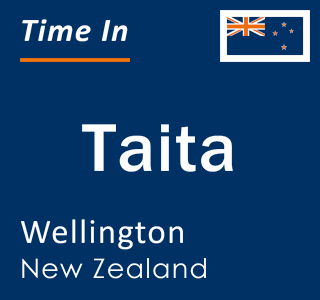 Current local time in Taita, Wellington, New Zealand