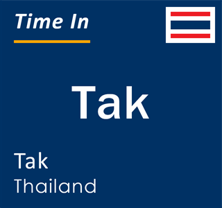 Current time in Tak, Tak, Thailand