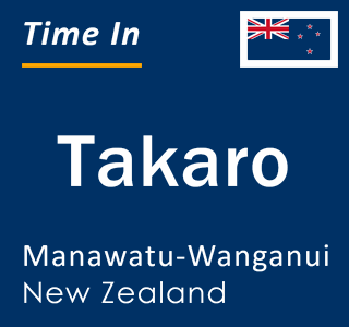 Current local time in Takaro, Manawatu-Wanganui, New Zealand