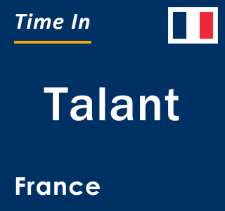 Current local time in Talant, France