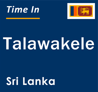 Current local time in Talawakele, Sri Lanka
