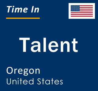 Current local time in Talent, Oregon, United States