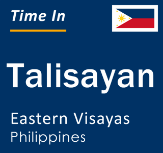 Current local time in Talisayan, Eastern Visayas, Philippines