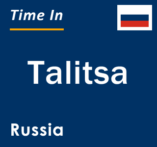 Current local time in Talitsa, Russia