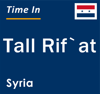 Current local time in Tall Rif`at, Syria