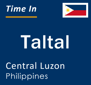 Current local time in Taltal, Central Luzon, Philippines