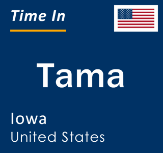 Current local time in Tama, Iowa, United States