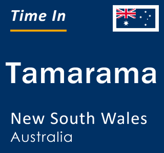 Current local time in Tamarama, New South Wales, Australia