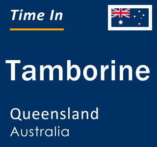 Current local time in Tamborine, Queensland, Australia