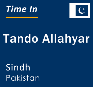 Current local time in Tando Allahyar, Sindh, Pakistan