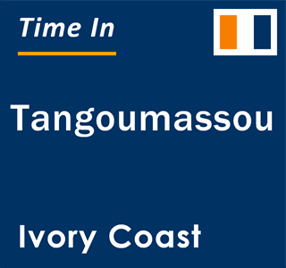 Current local time in Tangoumassou, Ivory Coast