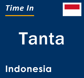 Current local time in Tanta, Indonesia