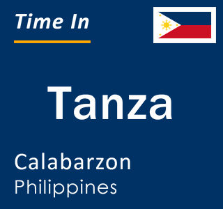 Current local time in Tanza, Calabarzon, Philippines