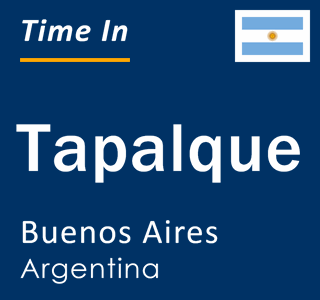 Current local time in Tapalque, Buenos Aires, Argentina